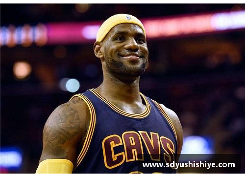 NBA球星詹姆斯：超越篮球领域的全球影响力